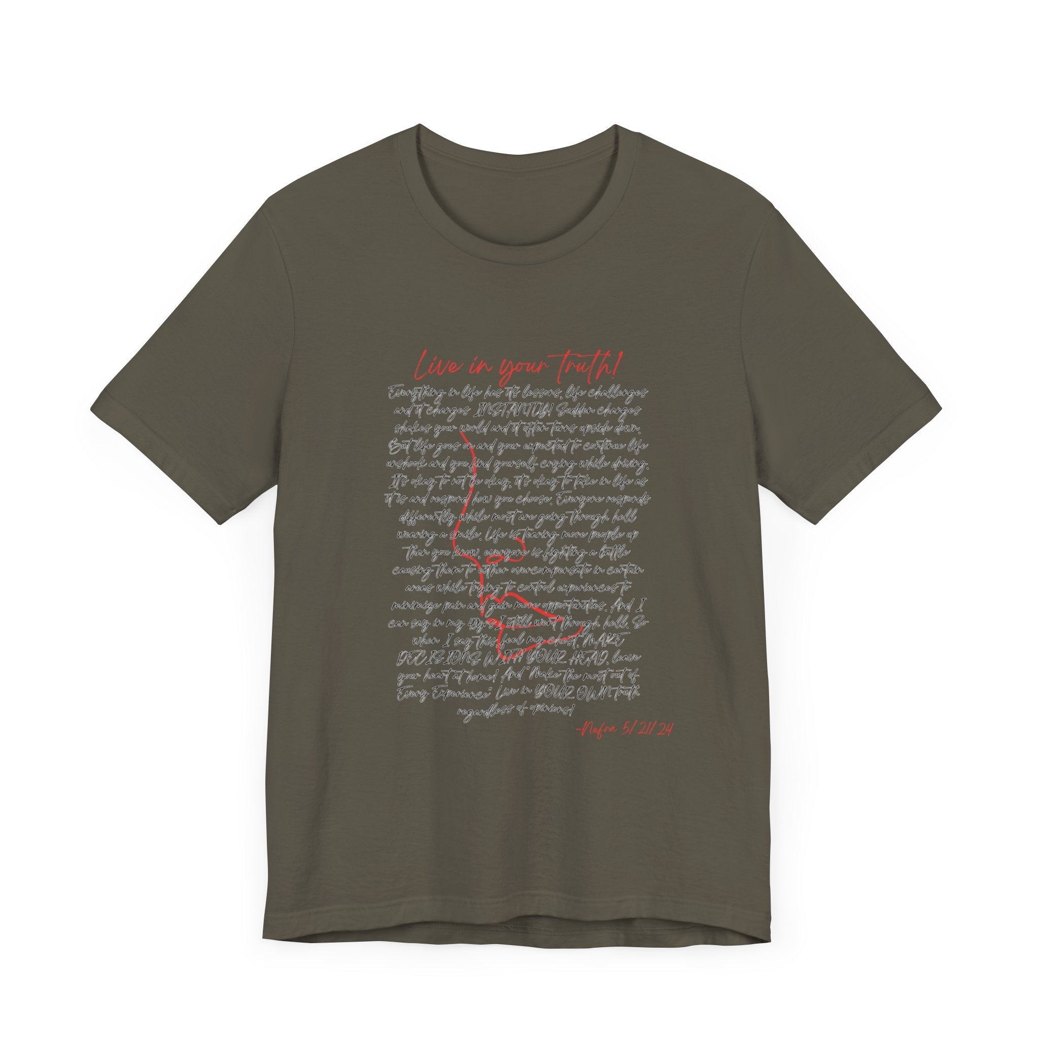 Live In Your Truth T-Shirt